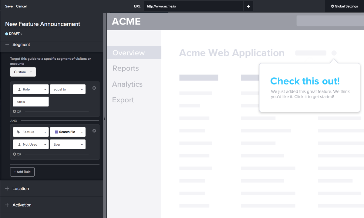 Deliver personalized announcements, help, and onboarding