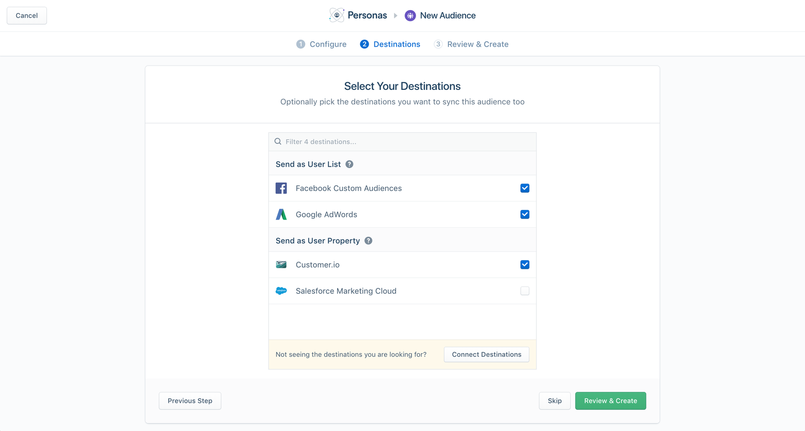 Personas is compatible with all server-side Destinations as well as Facebook Custom Audiences and Google AdWords.