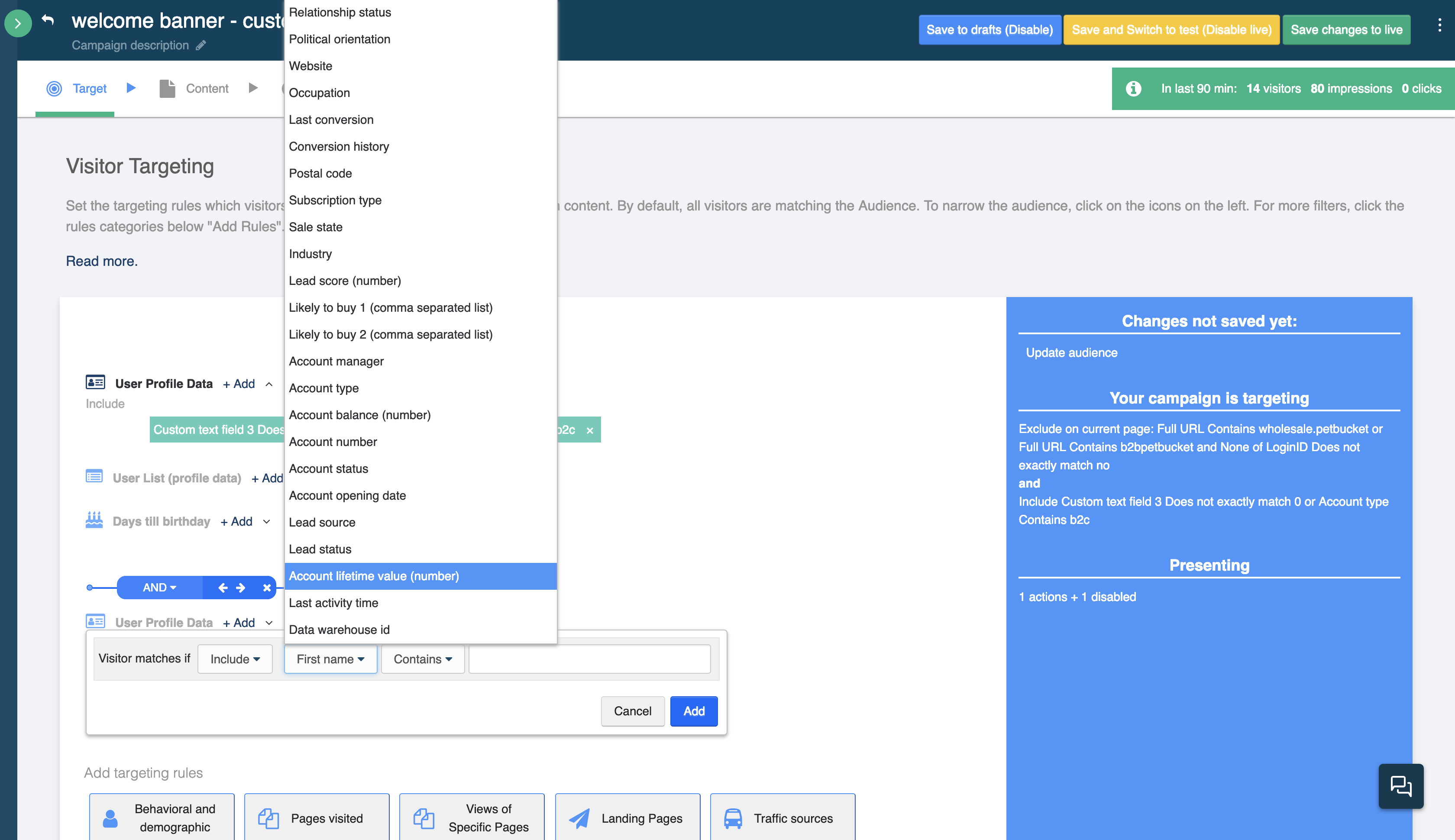 Use CRM attributes sent to Personyze via Segment as rules in a targeting campaign.