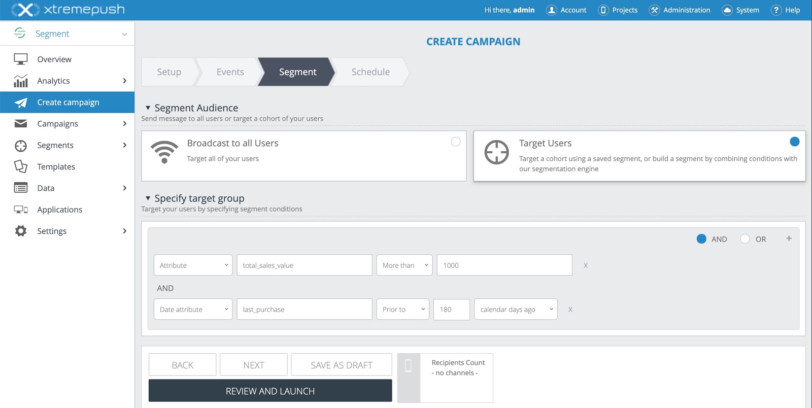 Engage users in a contextually relevant manner using profile attributes and engagement data via the advanced segmentation and targeting tool.